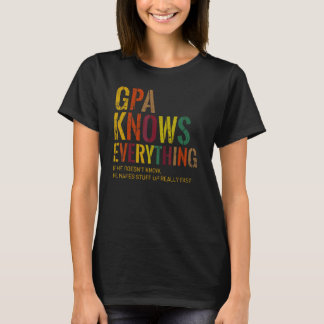 Gpa känner till allt Grandpa Fars dag T Shirt