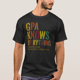 Gpa känner till allt Grandpa Fars dag T Shirt