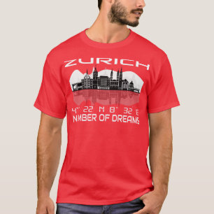 GPS Coordinates City Zurich Skyline Dream City T Shirt