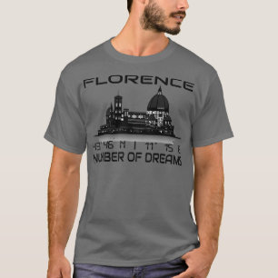 GPS Coordinates Florence City Skyline Dream City 1 T Shirt