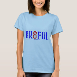 GR8FUL TEE
