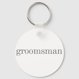 Grå textGroomsman Nyckelring