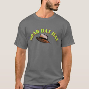 Grab Dat Hat Tee Shirt