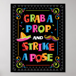 GRAB EN PROP OCH STREJKA EN POSE Party-Skriv ut Poster