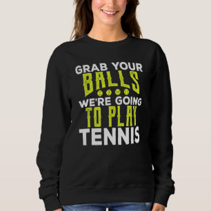 Grabba din Bollar tennis Racket Sports Birthday Fr T Shirt