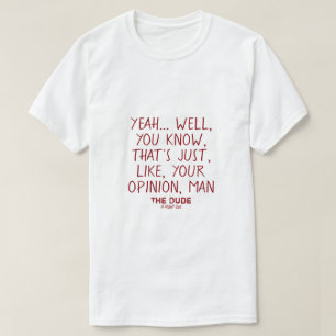 Grabben (din åsikt, mannen) #2 t shirt