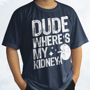 Grabben, min njure får bra njurkirurgi t shirt