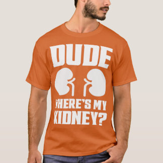 Grabbpivar min njurfunny får bra njursurger t shirt