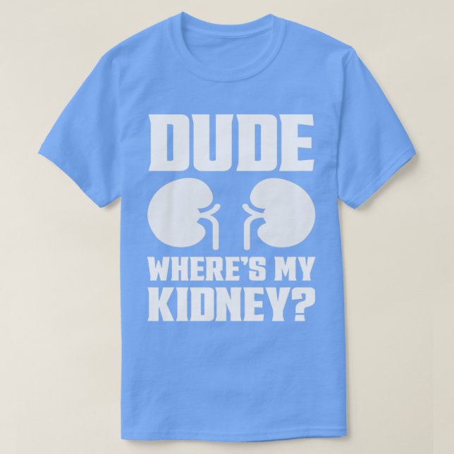 Grabbpivar min njurfunny får bra njursurger t shirt (Design framsida)