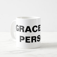 "Grace är en person" Classic Mugg