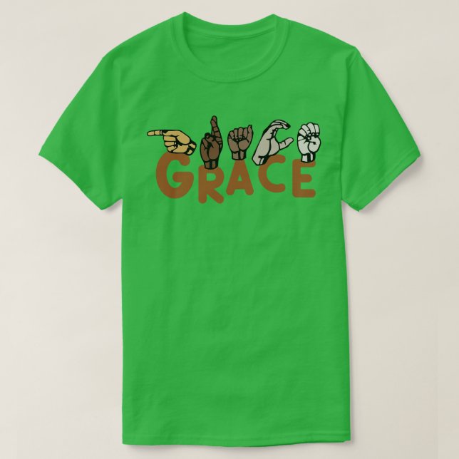Grace ASL T Shirt (Design framsida)