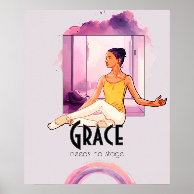Grace Behöver Ingen Scen – Elegant Balettväggkonst Poster (Framsidan)