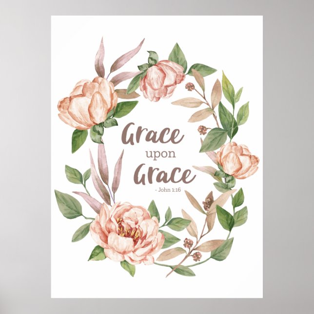Grace Grace - John 1:16 - Blommigt Poster (Framsidan)