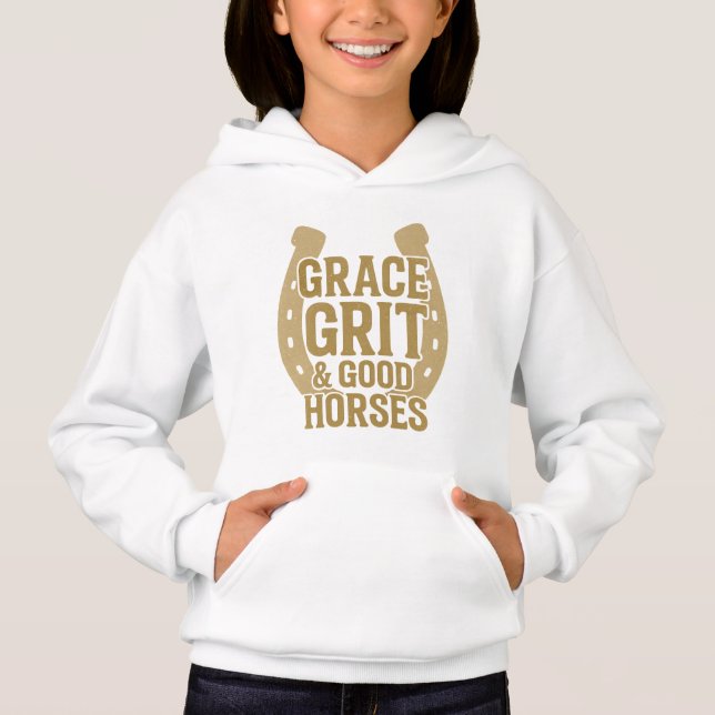 Grace, Grit & Good Horses Western Girls Hoodie T Shirt (Framsida)