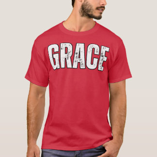 Grace Namn Gift Birthday Helgdag årsdag T Shirt