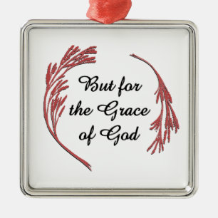 Grace of God Recovery Slogan inspirationerande tal Julgransprydnad Metall