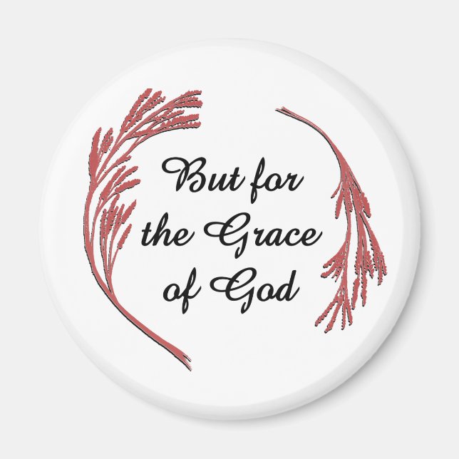 Grace of God Recovery Slogan inspirationerande tal Magnet (Framsidan)