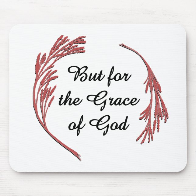 Grace of God Recovery Slogan inspirationerande tal Musmatta (Framsidan)