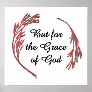 Grace of God Recovery Slogan inspirationerande tal Poster