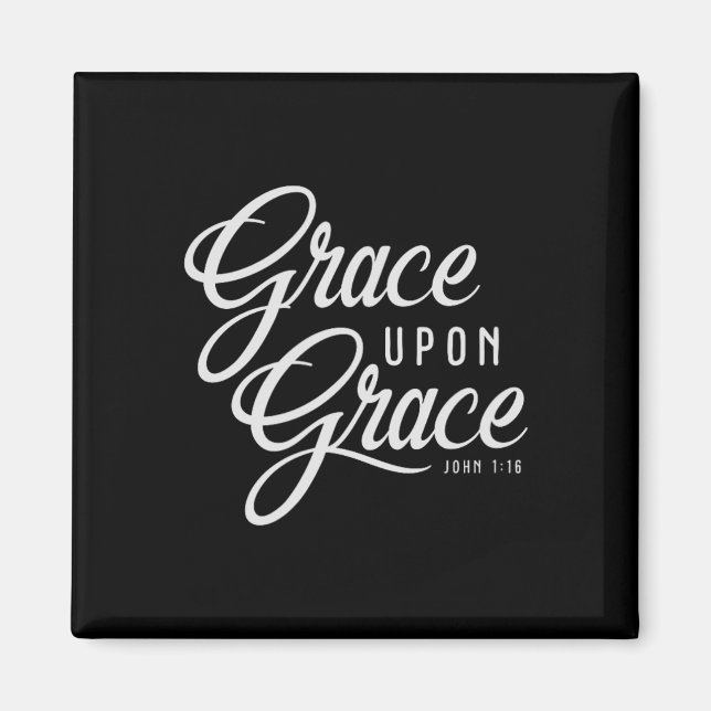 Grace On Grace Christian Faith Bible Verse Quote Magnet (Framsidan)