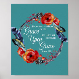 Grace On Grace John 1:16 Scripture Poster