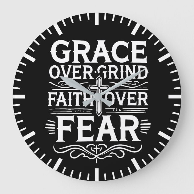 Grace over Grind, tro över rädslan - inspiration Stor Klocka (Framsida)