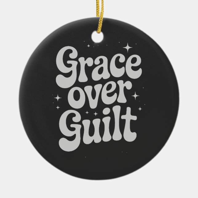 Grace Over Guilt Julgransprydnad Keramik (Framsidan)