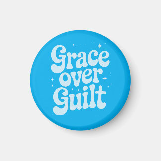 Grace over Guilt Magnet