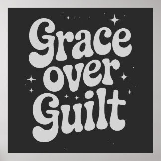 Grace over Guilt Poster