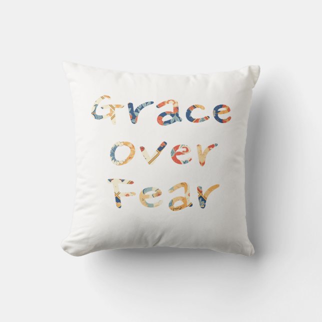 Grace över rädslan kudde (Framsida)