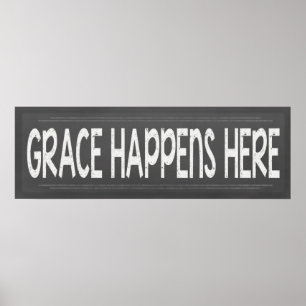 Grace råkar här Christian Chalkboard-utseendesky Poster
