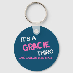Gracie sak skulle du inte förstå namn nyckelring