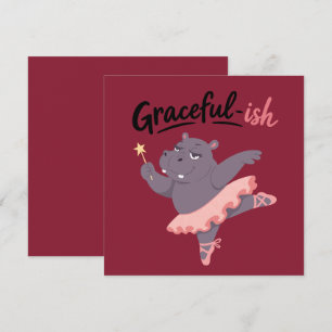 Graciös-ish flodhäst ballerina tack kort