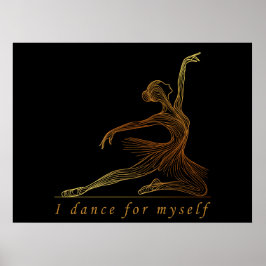 Graciös linjekonstballerina - Jag dansar för mig s Poster