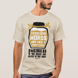 Gracious Ord är som en bikaka T Shirt