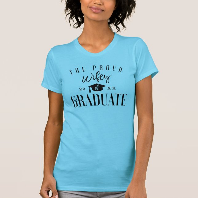 Grad Firande | Proud Wifey Student T Shirt (Framsida)