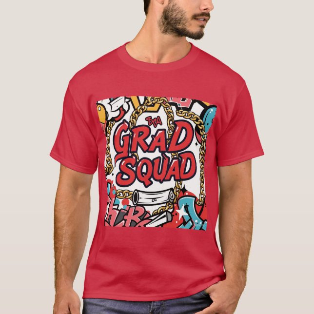 Grad Squad Hip-Skutt Graffiti Studenten Manar Tshi T Shirt (Framsida)