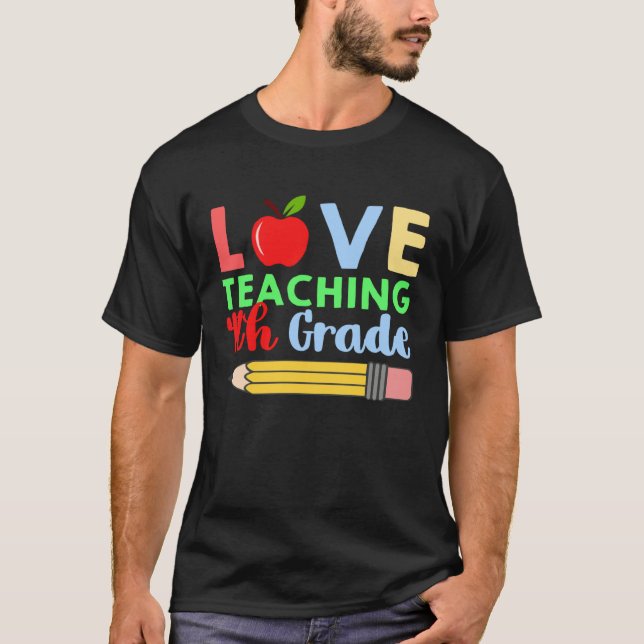 Grade 4 Pencil Teacher T Shirt (Framsida)