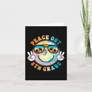 Grade Peace Out School 2024 Sista Skoldagen Sommar Kort