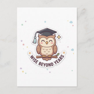 Graduation Cap Owl Wise Beyond Years" Illustration Vykort