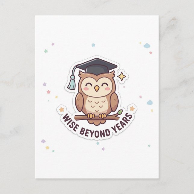 Graduation Cap Owl Wise Beyond Years" Illustration Vykort (Framsida)
