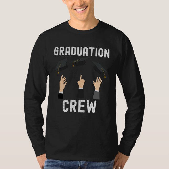 Graduation Class School Quotes Cute Family T Shirt (Framsida)