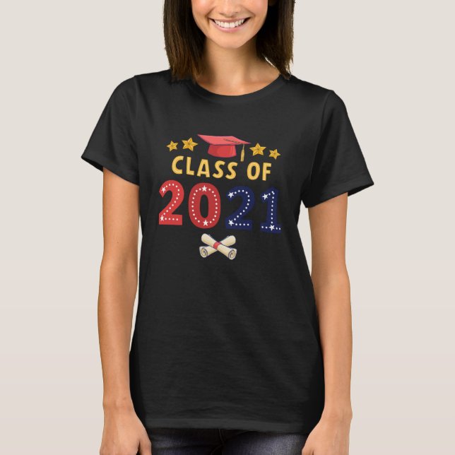 Graduation for Her Him 2021 Bachelors Masters Coll T Shirt (Framsida)