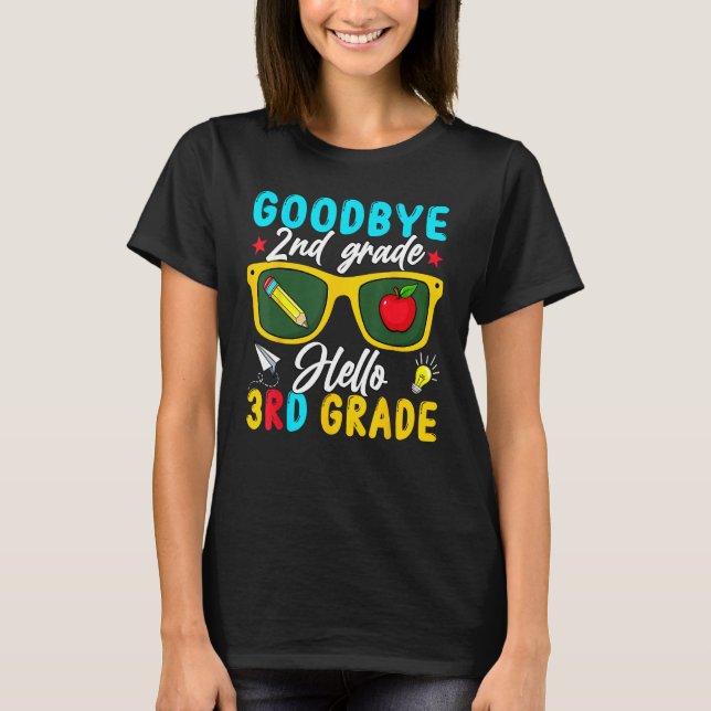 Graduation Goodbye 2nd Grade Hello 3rd Grade Back  T Shirt (Framsida)