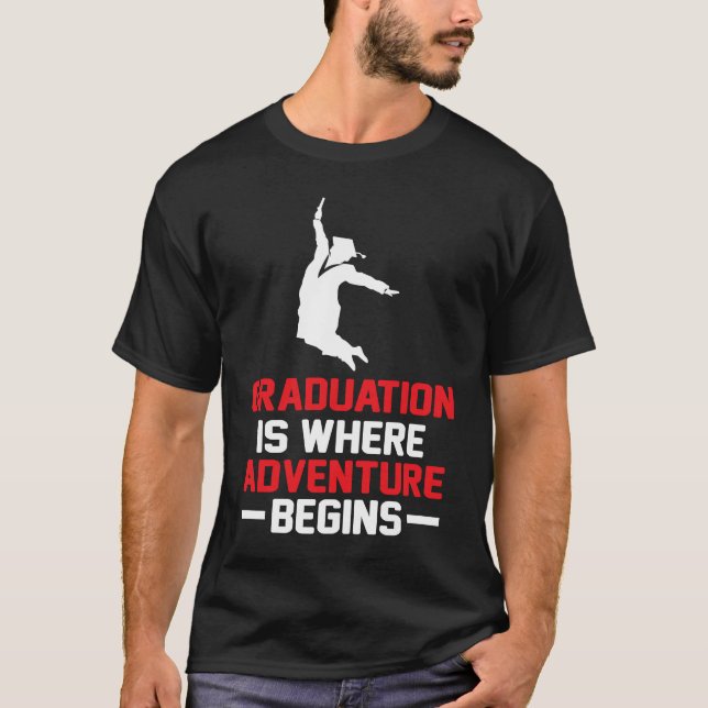Graduation is Where Adventure Begins Student Gradu T Shirt (Framsida)