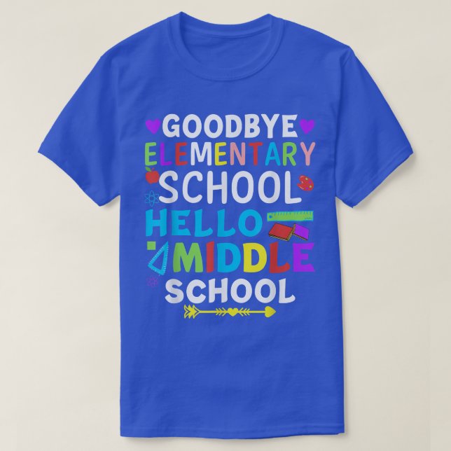 Graduation Shirt for 5th Grader Goodbye Hello Midd T (Design framsida)