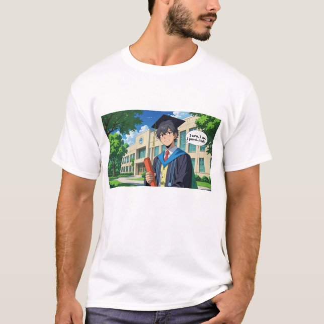 Graduation Tee Shirt- Funny Quote (Framsida)