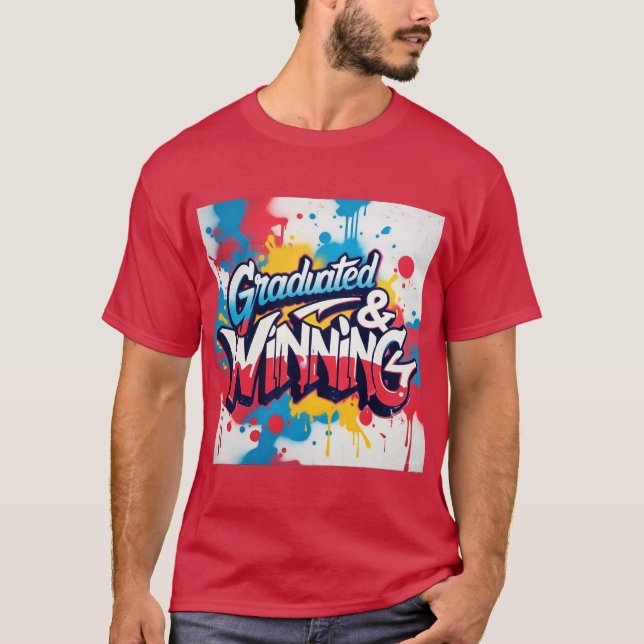 "Graduerat & Winning" Manar Tshirt T Shirt (Framsida)