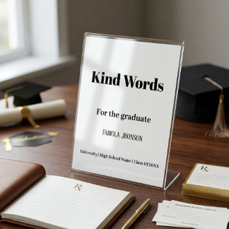 Gradueringsfest skylt snälla ord för examen