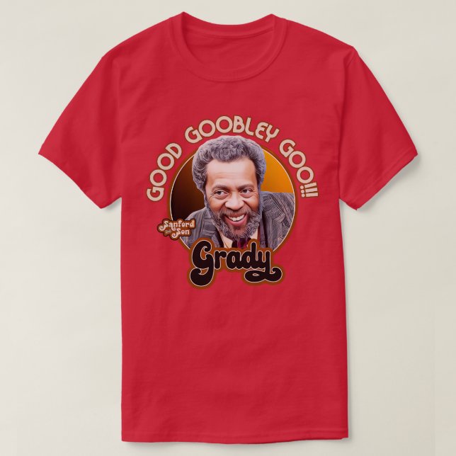 Grady Wilson Good Goobley Goo T Shirt (Design framsida)